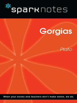 cover image of Gorgias (SparkNotes Philosophy Guide)